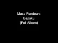 Download Lagu Musa Pandean - Bapaku (Seleksi Album Rohani)