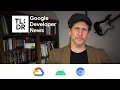 Android 11 for developers Jetpack DataStore Google Cloud API Gateway and more