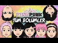 Download Lagu PINKPUNK | TÜM BÖLÜMLER