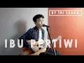 Download Lagu IBU PERTIWI COVER (LIRIK) BY TRI SUAKA