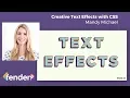 Creative Text Effects with CSS - Mandy Michael