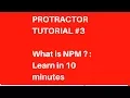 Protractor tutorial What is NPM Node package Manager in node js