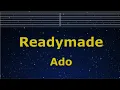 Download Lagu Karaoke♬ Readymade - Ado 【No Guide Melody】 Instrumental, Lyric Romanized