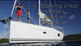 Sailing into History (Istria, Croatia) – Tranquilo Sailing Around the World Ep.4