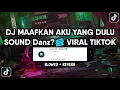 Download Lagu DJ MAAFKAN AKU YANG DULU BY DJ ALFARIS SOUND Danzz?🎟 VIRAL TIKTOK YANG KALIAN CARI (SLOWED + REVERB)
