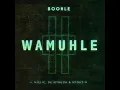 Download Lagu Boohle - Wamuhle Feat. Njelic, Nthokzin \u0026 De Mthuda (Official Audio)