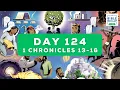 Day 124 1 Chronicles 13-16