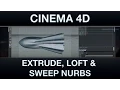 Cinema 4D Extrude Loft Sweep Nurbs