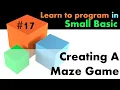 Learn Small Basic Programming - Creating A Maze Game