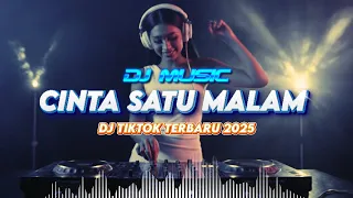  dj tiktok terbaru 2025 cinta satu malam dj laju