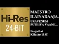 Lagu Uravenum Puthiya Vaanil(24Bit Hires) I I Nenjathai Killathe(1980) I I Ilaiyaraja I I SPB \u0026 S Janaki