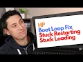 How To Fix Boot Loop Restarting Loop or Stuck Loading Errors for HP Computer