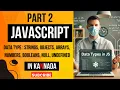 JavaScript Part2 All Data Types Explained Strings Objects Arrays Number Boolean Null Undefine