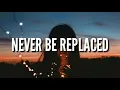 NEVER BE REPLACED - 1st Lady (2020) (LYRICS)