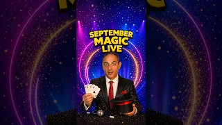 Semptember Super Magic Day! ✨🎩🪄