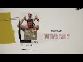 Kelsey Hart - My Daddy's Fault (Official Lyric Video)