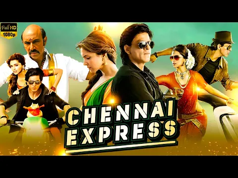 Download MP3 Chennai Express Full Movie || Shahrukh Khan, Deepika P || Chennai Express Movie Full Facts & Reviews