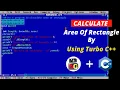 Calculate Area of Rectangle In C Programming Turbo C