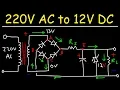 220V AC to 12V DC Converter Power Supply Using Diodes Capacitors Resistors Transformers