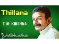 Download Lagu Thillana | T. M. Krishna | Adbhutha | Music Today