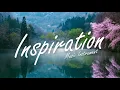 Download Lagu INSPIRING MUSIC \u0026 MOTIVATIONAL INSTRUMENT - MUSIC MOTIVASI SEMANGAT KERJA \u0026 INSPIRASI - RELAXATION