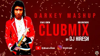 dj hiresh darkey mashup clubmix