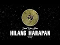 Stand Here Alone - Hilang Harapan (Lirik.)