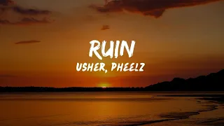 usher pheelz ruin lyrics video 