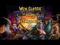 THE NAMES ARE IN World of Warcraft Classic