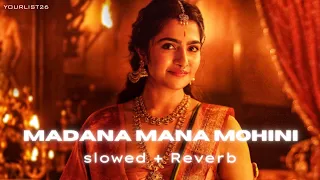 madana mana mohini song slowed reverb kantara chapter 1 song