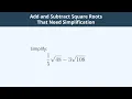 Add and Subtract Square Roots That Need Simplification - 1