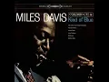 All Blues (feat. John Coltrane, Cannonball Adderley & Bill Evans) - Miles Davis