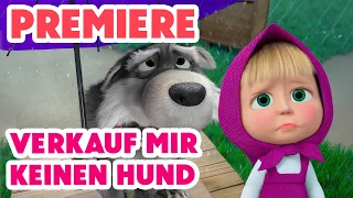Premiere 📣 Mascha und der Bär 💥 NEUE FOLGE 2026 💥 Verkauf mir keinen Hund 🐕👍🐺 (Folge 142)