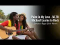 Lagu Paint in My Love – MLTR | Smooth Jamaica Reggae Cover