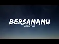 Download Lagu Bersamamu - Vierratale (Lirik)