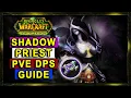 TBC Classic Shadow Priest PvE DPS Guide - BiS Gear Rotation DPS Tricks More