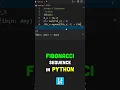 Fibonacci Sequence in Python