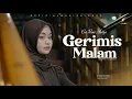 Lagu Cut Rani - Gerimis Malam (Official Music Video)