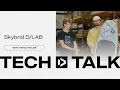 Download Lagu Tech Talk Skybrid DLAB 2026