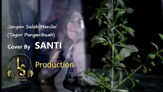 Download Jangan Salah Menilai - Tagor Pangaribuan  ( COVER By SANTI ) MP3