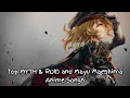 My Top MYTH \u0026 ROID + Mayu Maeshima Anime Songs