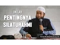 Lagu Pentingnya silaturahmi, Ustadz DR Khalid Basalamah, MA