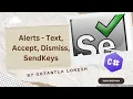 2024 Part 14 Alerts - accept dismisss text sendkeys in Selenium C