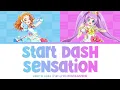 START DASH SENSATION | Akari Ozora \u0026 Laala Manaka | Aikatsu \u0026 PriPara Full Lyrics ROM/KAN/ENG