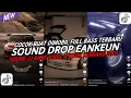 Lagu DJ DROP ENAKEUN X MASHUP SOUND JJ KANE COCOK BUAT DI MOBIL FULL BASS VIRAL TIKTOK TERBARU 2025 🎧