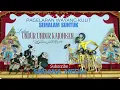 Download Lagu Wayang Kulit SEMALAM SUNTUK dalang KI SUGINO SISWO CARITO Lakon UNDUR UNDUR KAJONGAN