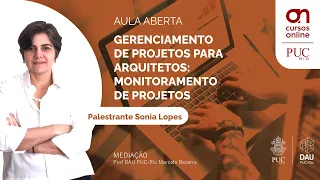 Aula aberta: Gerenciamento de Projetos para Arquitetos monitoramento de projetos