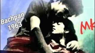 tere hum o sanam tu jahan me waha bachpan1963 menka u0026salim rafi suman kalyanpur hasrat sardar malik