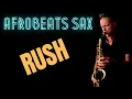 Download Lagu Rush | Ayra Starr | Brendan Ross (Saxophone Cover)