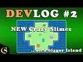 Bigger Island New Slimes - Slime Project Unity Devlog